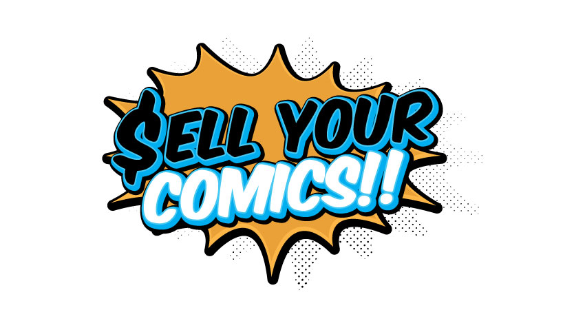 SELL YOUR COMICS | Comic Books For Cash